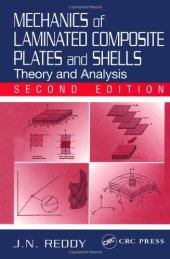 book Mechanics of Laminated Composite Plates and Shells: Theory and Analysis, Second Edition