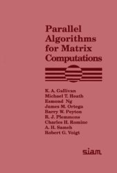 book Parallel Algorithms for Matrix Computations