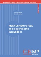 book Mean curvature flow and isoperimetric inequalities