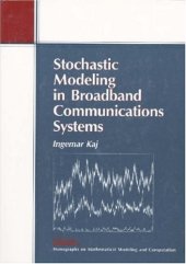 book Stochastic modeling in broadband communications systems