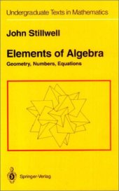 book Elements of algebra: geometry, numbers, equations