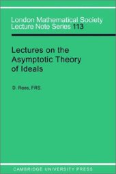 book Lectures on the asymptotic theory of ideals