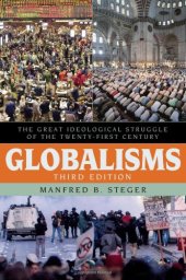 book Globalisms: The Great Ideological Struggle of the Twenty-First Century