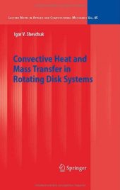 book Convective heat and mass transfer in rotating disk systems