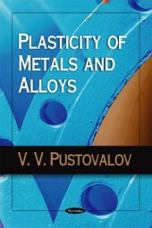 book Plasticity of Metals and Alloys