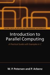 book Introduction to parallel computing: [a practical guide with examples in C]