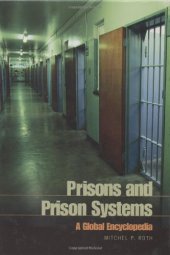 book Prisons and Prison Systems: A Global Encyclopedia