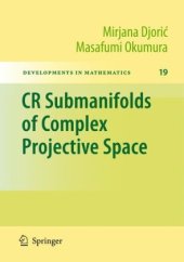 book CR Submanifolds of Complex Projective Space