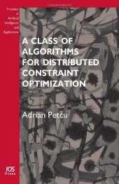 book A Class of Algorithms for Distributed Constraint Optimization