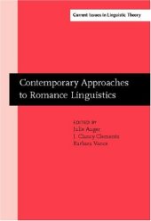 book Contemporary Approaches to Romance Linguistics: Selected Papers from the 33rd Linguistic Symposium on Romance Languages (LSRL), Bloomington, Indiana, April 2003