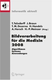 book Bildverarbeitung für die Medizin 2008: Algorithmen - Systeme - Anwendungen