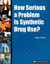 book How serious a problem is synthetic drug use?