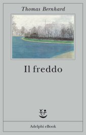 book Il freddo. Una segregazione