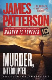 book Murder is Forever, Volume 1: Murder, Interrupted ; Mother of All Murders