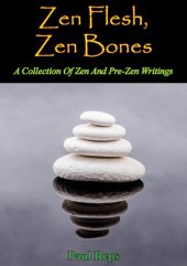 book Zen Flesh, Zen Bones