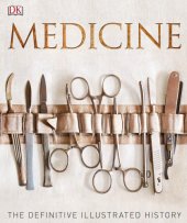 book Medicine: the definitive illustrated history