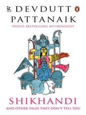 book Shikhandi and other tales they don't tell you