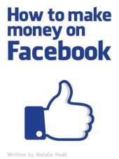 book How To Make Money On Facebook