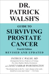 book Dr. Patrick Walsh's Guide to Surviving Prostate Cancer