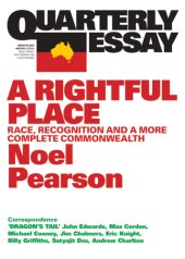 book Quarterly Essay 55 a Rightful Place