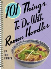 book 101 Things to Do with Ramen Noodles