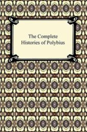 book The Complete Histories of Polybius