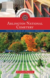 book Historical Tours Arlington National Cemetery