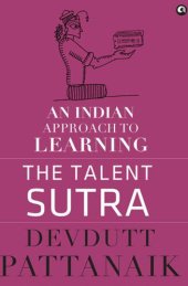 book The Talent Sutra: An Indian Approach to Learning