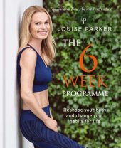 book The 6 week programme: reshape your body and change your habits for life