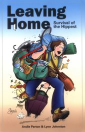 book Leaving home: survival of the hippest