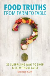 book Food Truths from Farm to Table