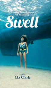 book Swell: a sailing surfer's voyage of awakening