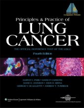 book Principles and Practice of Lung Cancer: the Official Reference Text of the International Association for the Study of Lung Cancer (IASLC)