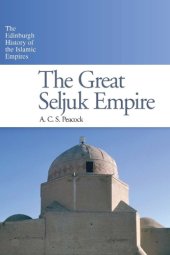 book The Great Seljuk Empire