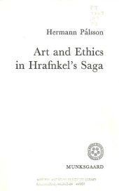 book Art and ethics in Hrafnkel's saga.