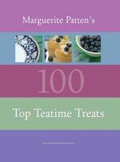 book Marguerite Patten's 100 top tea time treats