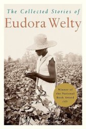 book The collected stories of Eudora Welty