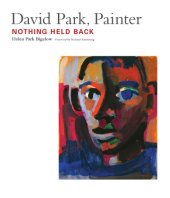 book David Park, painter: nothing held back