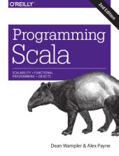 book Programming Scala scalability = functional programming + objects