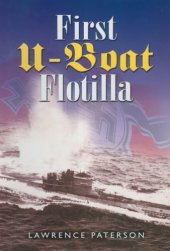 book The first U-boat flotilla