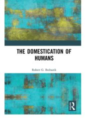 book The Domestication of Humans