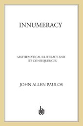 book Innumeracy: mathematical illiteracy and its consequences