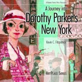 book A Journey into Dorothy Parker's New York