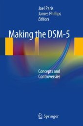 book Making the DSM-5: Concepts and Controversies