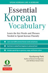 book Essential Korean vocabulary: learn the key words and phrases needed to speak Korean fluently