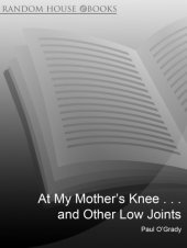 book At my mother's knee - and other low joints