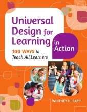 book Universal design for learning in action: 100 ways to teach all learners