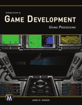 book Introduction to game development using Processing