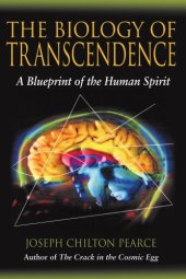 book The Biology of Transcendence: a Blueprint of the Human Spirit