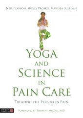 book Yoga and science in pain care: treating the person in pain